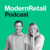 The Modern Retail Podcast artwork
