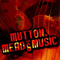 Mutton, Mead & Music artwork