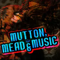 Mutton, Mead & Music artwork