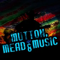 Mutton, Mead & Music artwork