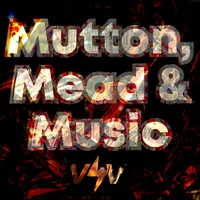Mutton, Mead & Music artwork