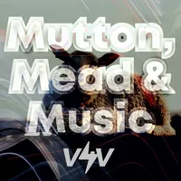 Mutton, Mead & Music artwork