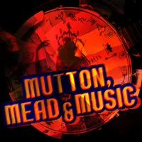 Mutton, Mead & Music artwork