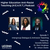 Higher Education Anti-Racist Teaching (H.E.A.R.T.) Podcast artwork