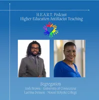 Higher Education Anti-Racist Teaching (H.E.A.R.T.) Podcast artwork