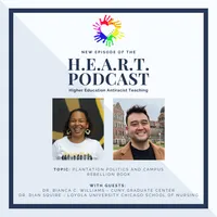 Higher Education Anti-Racist Teaching (H.E.A.R.T.) Podcast artwork