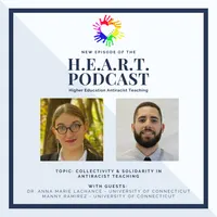 Higher Education Anti-Racist Teaching (H.E.A.R.T.) Podcast artwork