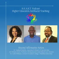 Higher Education Anti-Racist Teaching (H.E.A.R.T.) Podcast artwork