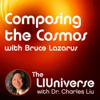 The LIUniverse with Dr. Charles Liu artwork