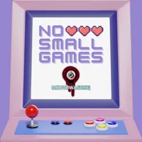 No Small Games artwork