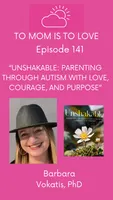 To Mom is To Love with Valerie Probstfeld, NP artwork