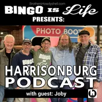 Bingo Is Life: A Post-Bingo Harrisonburg Podcast artwork
