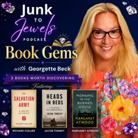 Junk to Jewels Podcast with Georgette Beck artwork