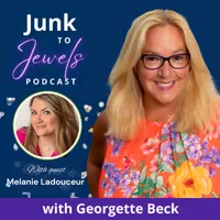 Junk to Jewels Podcast with Georgette Beck artwork