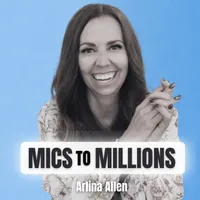 Mics To Millions: Podcast Growth & Monetization Strategies for Health & Wellness Podcasters artwork