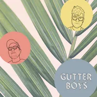 Gutter Boys artwork