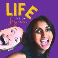 The Life is in the Lyrics Podcast artwork