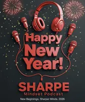 A SHARPE MINDSET PODCAST artwork