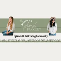 The Made To Flourish Podcast artwork