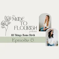 The Made To Flourish Podcast artwork
