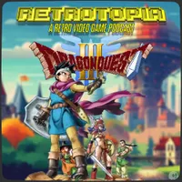 Retrotopia: Another Video Game Podcast artwork