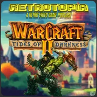 Retrotopia: Another Video Game Podcast artwork