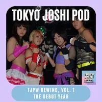 Tokyo Joshi Pod: A TJPW Podcast artwork