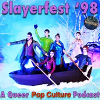 Slayerfest98 (A Buffy the Vampire Slayer Podcast) artwork