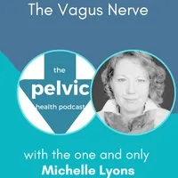 The Pelvic Health Podcast artwork