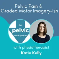The Pelvic Health Podcast artwork
