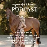 The Equestrian Podcast artwork