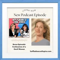 HOT FLASHES & COOL TOPICS artwork