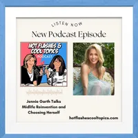 HOT FLASHES & COOL TOPICS artwork