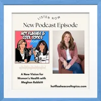 HOT FLASHES & COOL TOPICS artwork