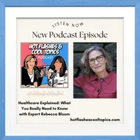 HOT FLASHES & COOL TOPICS artwork