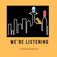 We’re Listening: A Frasier Podcast artwork
