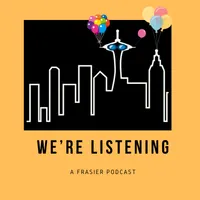 We’re Listening: A Frasier Podcast artwork