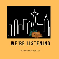 We’re Listening: A Frasier Podcast artwork