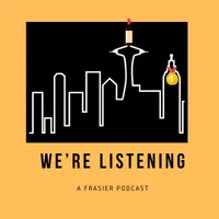 We’re Listening: A Frasier Podcast artwork