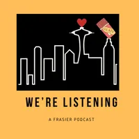 We’re Listening: A Frasier Podcast artwork