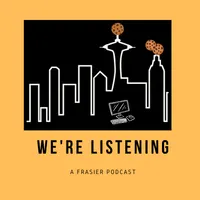 We’re Listening: A Frasier Podcast artwork