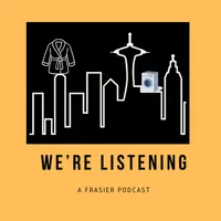 We’re Listening: A Frasier Podcast artwork