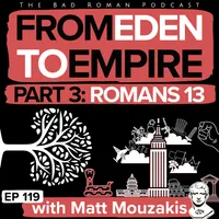 The Bad Roman: Christian Politics for Modern Times artwork