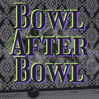 Bowl After Bowl artwork