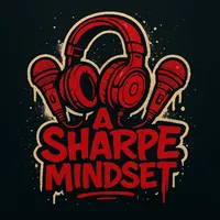 A SHARPE MINDSET PODCAST artwork