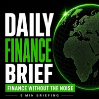 The Daily Finance Brief | Markets, Business and Economic News artwork