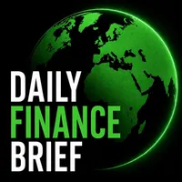 The Daily Finance Brief | Markets, Business and Economic News artwork