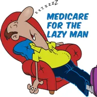 Medicare For The Lazy Man Podcast artwork