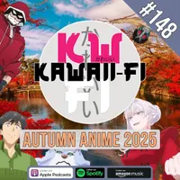 Kawaii-Fi Radio - Anime Podcast artwork