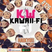 Kawaii-Fi Radio - Anime Podcast artwork